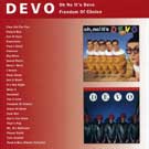 Oh, No! It's Devo / Freedom of Choice (Virgin)